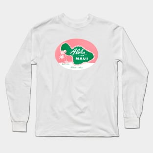 1950's Aloha from Maui Hawaii Long Sleeve T-Shirt